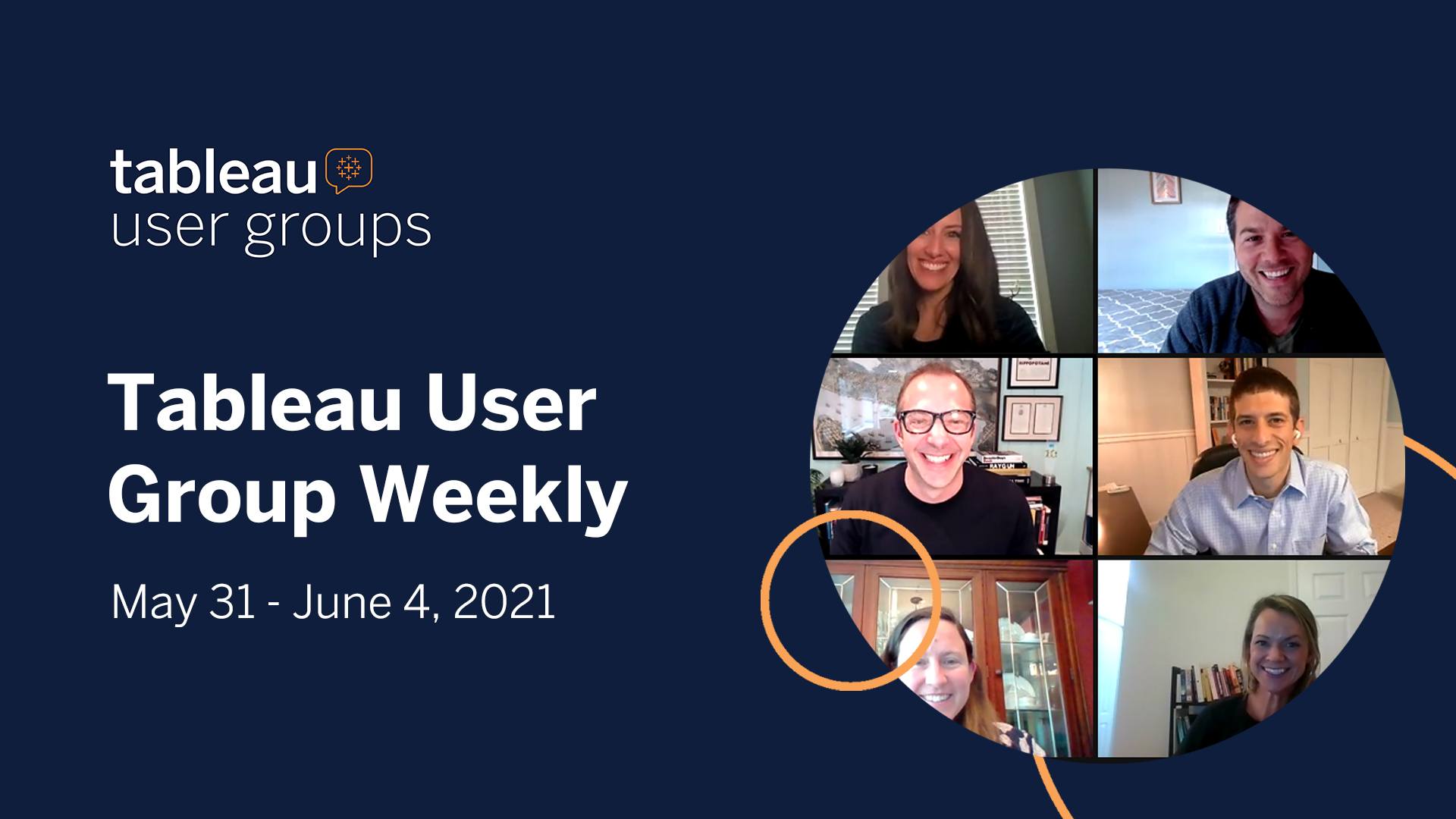 Tableau User Group Weekly May 31 June 4, 2021